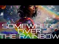 Talla 2XLC & Clara Yates - Somewhere Over The Rainbow