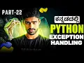 Python in Kannada - Errors and Exception Handling Zero To Hero Full Course