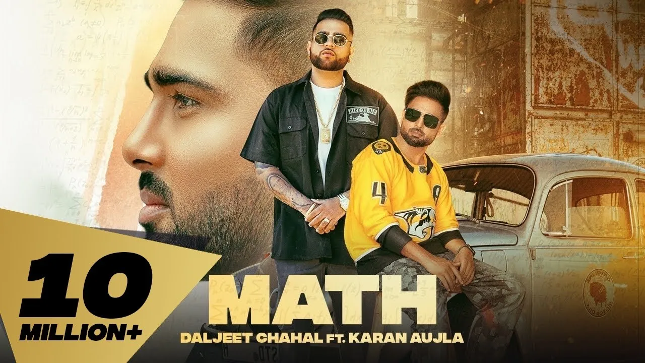 Math (Full Video) Daljeet Chahal | Karan Aujla I Desi Crew | Latest Punjabi Songs 2020