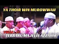 Download Lagu YA THOIR MIN MUROWWAH (Viral) - MAJELIS AZZAHIR TERBARU
