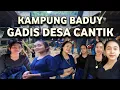 Suasana Pedesaan Kampung Baduy Luar Ngintip Kehidupan Gadis Desa Cantik Alami 