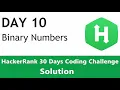 Day 10 - Binary Numbers HackerRank Challenge Solution in Python