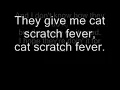 Ted Nugent-Cat Scratch Fever Lyrics