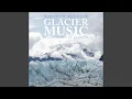 Download Lagu Sound Cast of Matanuska Glacier