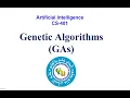 Local Search and Optimization - Genetic Algorithms GAs
