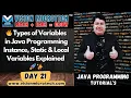 Types of Variables in Java Programming Instance Static Local Variables Explained