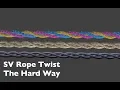 LIVENODING 1036 SV Hexagon Rope Twist The Hard Way