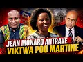 DOSYE CHO JEAN MONARD METELLUS ANTRAVE VIKTWA POU MARTINE MOISE
