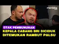 Download Lagu Detik-detik Penangkapan Ken Otak Pembunuhan Berencana Kepala Cabang BRI, Ini Tampangnya