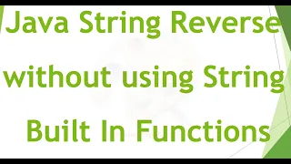Reverse String Without using pre-define methods Interview