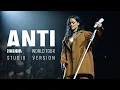 Download Lagu Rihanna - Kiss It Better (ANTI World Tour Studio Version)