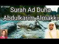 Download Lagu Surah Ad Duha Abdulkarim Almakki