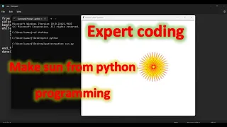 How to make sun from python programming 2023 sun make in python Expert coding