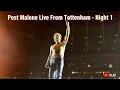 Post Malone Live From Tottenham 2025 Night 1