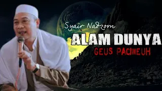 syair abah uci alam dunya geus paciweuh