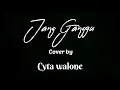 Download Lagu JANG GANGGU - SHINE OF BLACK ( COVER ) CYTA WALONE MP3 VERSION