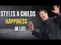 These Parenting Styles Determine A Child s Happiness In Life tony robbins