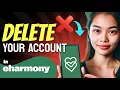 How to DELETE ACCOUNT in eharmony Step by Step