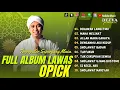Download Lagu Opick Full Album | Dibawah LangitMu, Maha Melihat | Full Album Lagu Religi Terpopuler