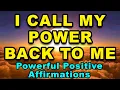 Say This To Feel Powerful Right Now | Powerful Positive Affirmations | Positive Morning Affirmations