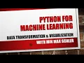 Machine Learning Data Transformation and Visualisation with Min Max Scaler