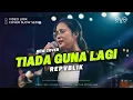 Lagu TIADA GUNA LAGI - REPVBLIK | VIDEO LIRIK | COVER EVA MUSIK