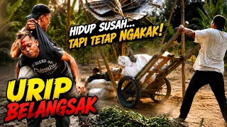 HIDUP SUSAH‼️ Hidup Serba Susah Bikin Ngakak 😂 | Eps 230