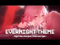 Download Lagu Evernight Theme Music REMIX - Night Falls, Everyone, Close Your Eyes | Honkai Star Rail