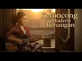Download Lagu Keroncong Modern Kenangan Romantis Cocok untuk Tidur Malam