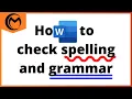 How to check spelling and grammar in Microsoft Word