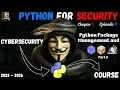 Python for Security - Python Package Management 2 Episode 4