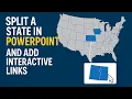 How to Split a State in PowerPoint and Add Interactive Links - US Map Tutorial