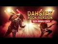 Lagu DAHSYAT (Rock Version) - Tasya Rosmala | Cover Lagu Dangdut Versi Rock 🎸🔥