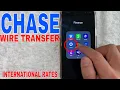 How To Check International Wire Exchange Rate For Chase App