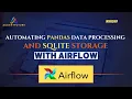 Automating Pandas Data Processing and SQlite storage with Apache Airflow - AccentFuture