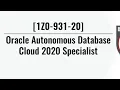 Oracle Autonomous Database Cloud 2020 Specialist 1Z0-931-20 Set 2 31-65