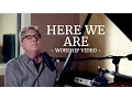 Download Lagu Don Moen - Here We Are | Acoustic Worship Sessions