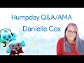 Humpday Q with Danielle Cox 11th January 2023