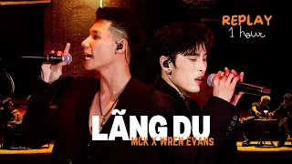 Lãng Du - 1HOUR | MCK & Wren Evans kết hợp "đỉnh chóp" tại sân khấu WeChoice