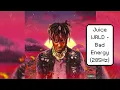 Juice WRLD - Bad Energy (285Hz)