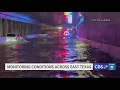 Part of Loop 287 in Lufkin flooded Monitoring conditions across East Texas
