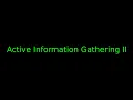eJPTv2 - Active Information Gathering II