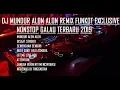Download Lagu DJ MUNDUR ALON ALON REMIX FUNKOT EXCLUSIVE NONSTOP GALAU TERBARU 2019 - Bintoro™
