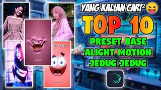 Download 10 PRESET BASE ALIGHT MOTION JEDAG JEDUG TERBARU TIKTOK PRESET DIBAWAH 5MB \u0026 XML DJ REMIX MP3