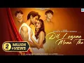 Lagu Humne Wahi Lagaya Dil Jaha Dil Lagana Mana Tha (Official Song) Krish \u0026 Kishore Mondal | New Song