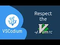 Use vimrc in VSCodium