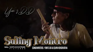 yons dd suling montro video music official 