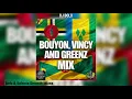 DJ Bolo - Bouyon, Vincy & Greenz Mix (Pt 1)