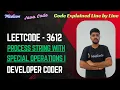 Process String with Special Operations I LeetCode 3612 Java Code Developer Coder