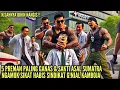 KAMBOJA GEMPAR !! 5 PREMAN SAKTI PALING GANAS SUMATRA,HEBOHKAN DUNIA SIKAT HABIS SINDIKAT G!NJAL
